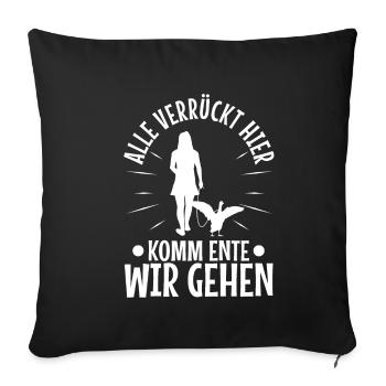 Alle verrückt hier komm Ente wir gehen - Sofakissenbezug 45 x 45 cm - Schwarz - Vorne