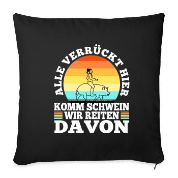Everybody crazy here come pig we're going - Sofa pillowcase 17,3'' x 17,3'' (45 x 45 cm) - black - Front