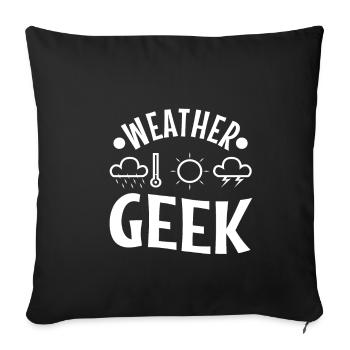 Weather Geek - Sofa pillowcase 17,3'' x 17,3'' (45 x 45 cm) - black - Front