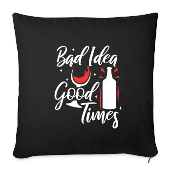 Mauvaise idée bons moments - Housse de coussin décorative 45 x 45 cm - noir - Devant