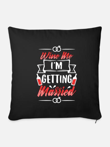 I am getting married - Sofakissenbezug 45 x 45 cm - Schwarz