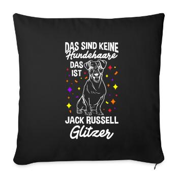 Das Sind Keine Hunde Haare Das Ist Jack Russell Gl - Sofakissenbezug 45 x 45 cm - Schwarz - Vorne