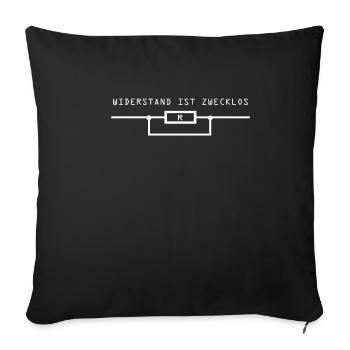 Elektriker Widerstand Zwecklos Elektroniker Lustig - Sofakissenbezug 45 x 45 cm - Schwarz - Vorne