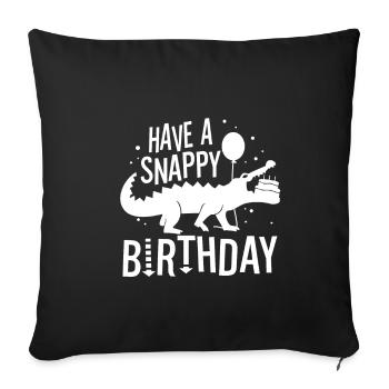 Have a Snappy Birthday - Sofa pillowcase 17,3'' x 17,3'' (45 x 45 cm) - black - Front