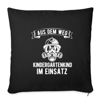 Aus Dem Weg Kindergartenkind im Einsatz Feuerwehrm - Sofakissenbezug 45 x 45 cm - Schwarz - Vorne