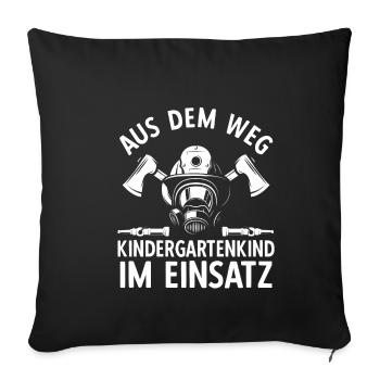 Aus Dem Weg Kindergartenkind im Einsatz Feuerwehra - Sofakissenbezug 45 x 45 cm - Schwarz - Vorne
