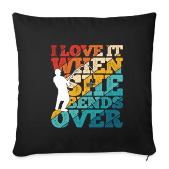 J’adore quand elle se penche ! Pêcheur, Nature, Pêche - Housse de coussin décorative 45 x 45 cm - noir - Devant