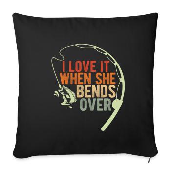 J’adore quand elle se penche ! Pêcheur, Nature, Pêche - Housse de coussin décorative 45 x 45 cm - noir - Devant