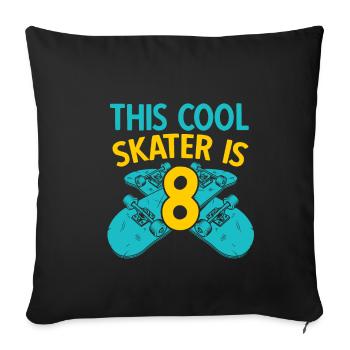 This Cool Skater is 8 Skateboard Longboard Skateve - Sofakissenbezug 45 x 45 cm - Schwarz - Vorne