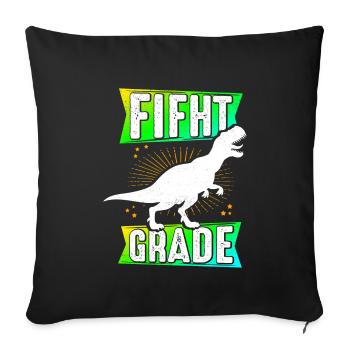 Fifth Grade 5th Grade Dinosaur School Dino Schu - Sofa pillowcase 17,3'' x 17,3'' (45 x 45 cm) - black - Front