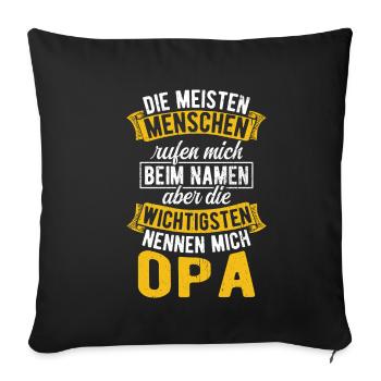 Grandpa Most Important People Family Birthday Sweetheart - Sofa pillowcase 17,3'' x 17,3'' (45 x 45 cm) - black - Front
