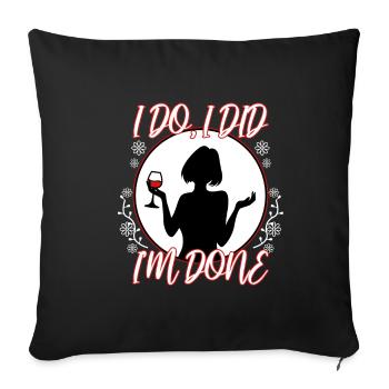 Je le fais, j’ai fait, j’ai fini - Housse de coussin décorative 45 x 45 cm - noir - Devant