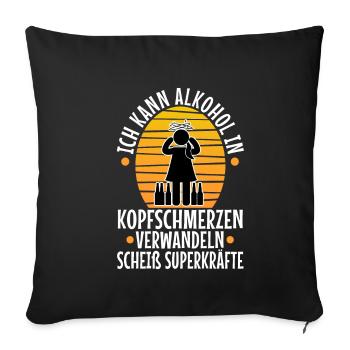 Turn alcohol into a headache - Sofa pillowcase 17,3'' x 17,3'' (45 x 45 cm) - black - Front