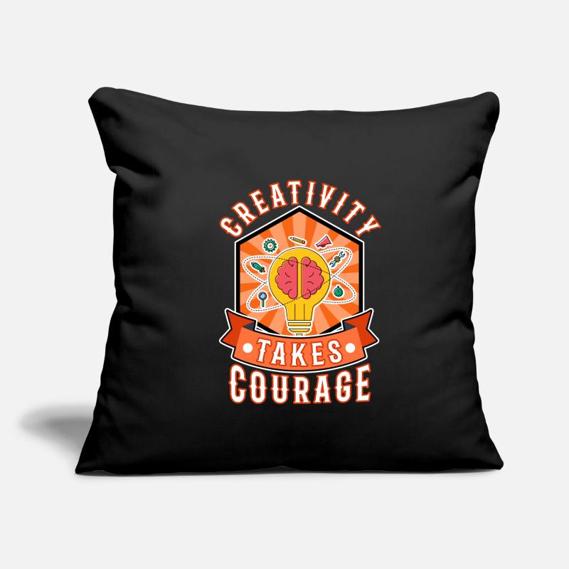 La créativité demande du courage Housse de coussin décorative 45 x 45 cm
