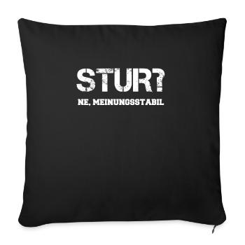 sprüche, lustige sprüche, lustige, humor, spruch, - Sofakissenbezug 45 x 45 cm - Schwarz - Vorne
