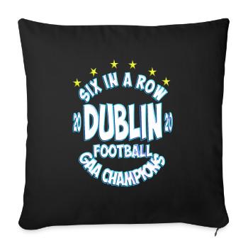 Dublin GAA All Ireland Meister sechs in Folge - Sofakissenbezug 45 x 45 cm - Schwarz - Vorne