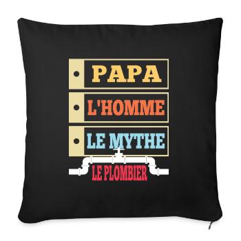 Papa l'homme le mythe le plombier t-shirt - Housse de coussin décorative 45 x 45 cm - noir - Devant