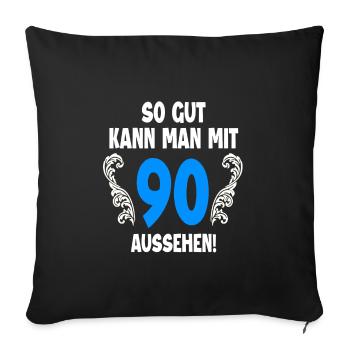 90. Geburtstag - Sofakissenbezug 45 x 45 cm - Schwarz - Vorne