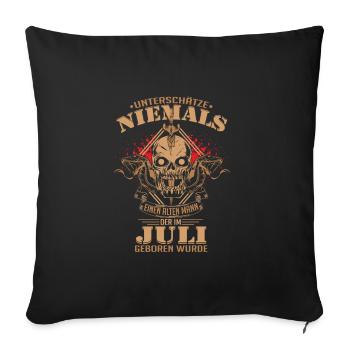 Unterschätze niemals einen alten Mann der im Juli - Sofakissenbezug 45 x 45 cm - Schwarz - Vorne