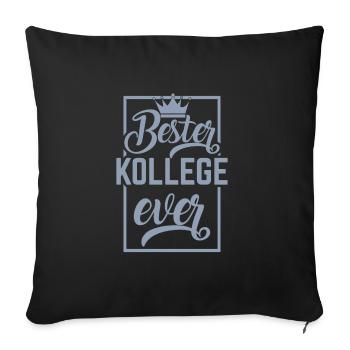 Bester Kollege Ever - Sofakissenbezug 45 x 45 cm - Schwarz - Vorne