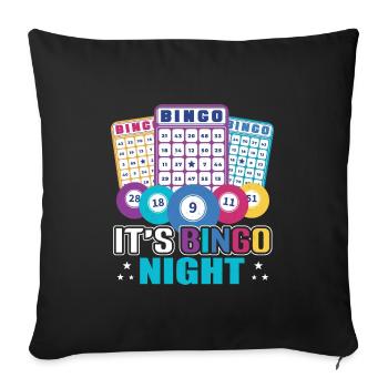 It's Bingo Night Funny Bingo Player - Sofakissenbezug 45 x 45 cm - Schwarz - Vorne