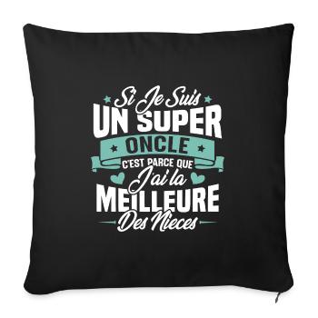 Super Oncle - Humour Cadeau Nièce Tonton - Housse de coussin décorative 45 x 45 cm - noir - Devant