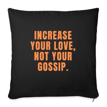 Augmentez votre amour, pas vos commérages - Christian - Housse de coussin décorative 45 x 45 cm - noir - Devant