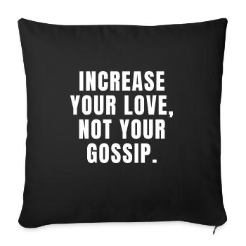 Augmentez votre amour, pas vos commérages - Christian - Housse de coussin décorative 45 x 45 cm - noir - Devant