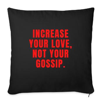 Augmentez votre amour, pas vos commérages - Christian - Housse de coussin décorative 45 x 45 cm - noir - Devant