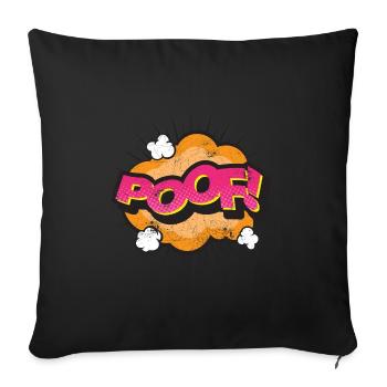 POOF COMIC COMICSTYLE 80s CARTOON MOTIV GESCHENK - Sofakissenbezug 45 x 45 cm - Schwarz - Vorne