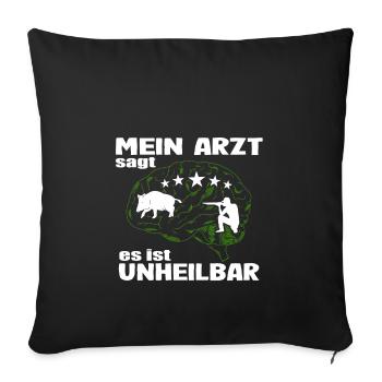 Wildschwein Jäger Unheilbar Keiler Schwarzwild - Sofakissenbezug 45 x 45 cm - Schwarz - Vorne