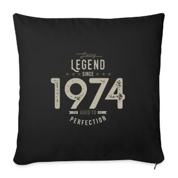 Legende seit 1974 Geburtstagsgeschenk 48 Jahre - Sofakissenbezug 45 x 45 cm - Schwarz - Vorne