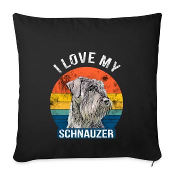 I Love my Schnauzer Dog Riesenschnauzer - Sofa pillowcase 17,3'' x 17,3'' (45 x 45 cm) - black - Front