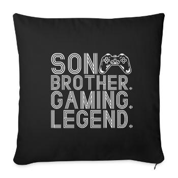 Son Brother Gaming Legend Controller Gift Best Gam - Sofakissenbezug 45 x 45 cm - Schwarz - Vorne