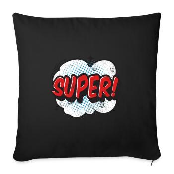 SUPER COMICSTYLE GRAFFITI COMIC 80s MOTIV GESCHENK - Sofakissenbezug 45 x 45 cm - Schwarz - Vorne
