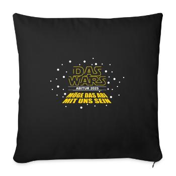 DAS WARS - Cooles Abi '25 Motto Shirt, Abitur 2025 - Housse de coussin décorative 45 x 45 cm - noir - Devant