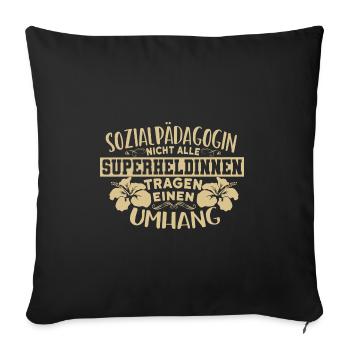 Sozialpädagogin Geschenkideen - Sofakissenbezug 45 x 45 cm - Schwarz - Vorne