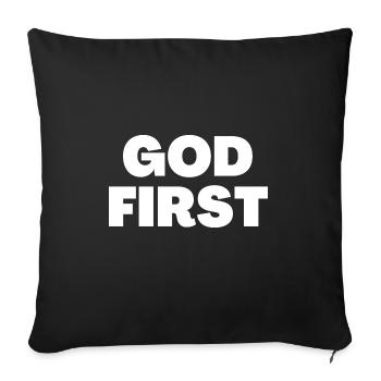 God First - Christian Quotes - Sofa pillowcase 17,3'' x 17,3'' (45 x 45 cm) - black - Front