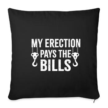 My Erection Pays The Bills Crane Operator Gift - Sofa pillowcase 17,3'' x 17,3'' (45 x 45 cm) - black - Front