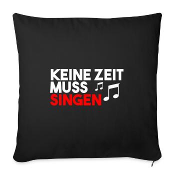 Singen Sänger Gesang Chor Alt Tenor Geschenk - Sofakissenbezug 45 x 45 cm - Schwarz - Vorne