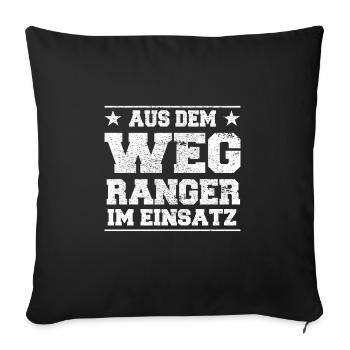 Aus dem Weg Ranger im Einsatz Design - Sofakissenbezug 45 x 45 cm - Schwarz - Vorne