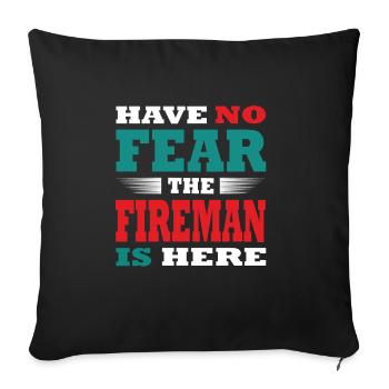 N’ayez crainte, le pompier est là Tenue - Housse de coussin décorative 45 x 45 cm - noir - Devant