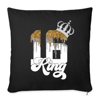 KING 16 FINALLY 16TH BIRTHDAY 2007 - Sofa pillowcase 17,3'' x 17,3'' (45 x 45 cm) - black - Front