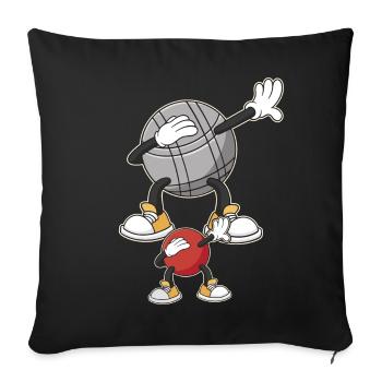 Dabbing Boulekugeln für Bouler boulen Boulesport - Sofakissenbezug 45 x 45 cm - Schwarz - Vorne