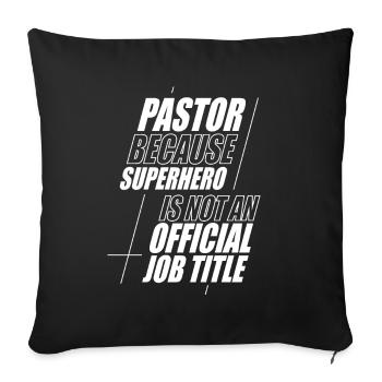 Pastor Pastor Preacher Church Christian - Sofa pillowcase 17,3'' x 17,3'' (45 x 45 cm) - black - Front