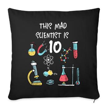 Ce savant fou a 10 ans - Housse de coussin décorative 45 x 45 cm - noir - Devant