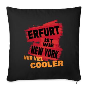 Erfurt Germany city saying is like New York - Sofa pillowcase 17,3'' x 17,3'' (45 x 45 cm) - black - Front
