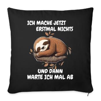Faultier Faultiere Tier Schlafen Faul - Sofakissenbezug 45 x 45 cm - Schwarz - Vorne