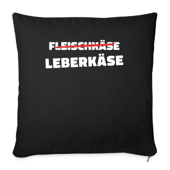 Leberkäs Bayern Leberkas Semmel Fleischkäse - Sofakissenbezug 45 x 45 cm - Schwarz - Vorne