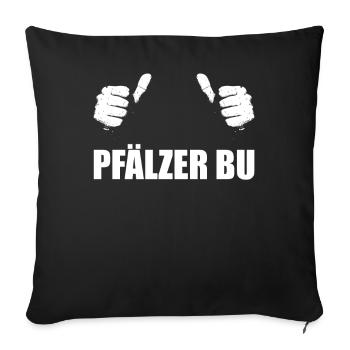 Pfalz Pfälzer Rheinland Pfalz - Sofakissenbezug 45 x 45 cm - Schwarz - Vorne